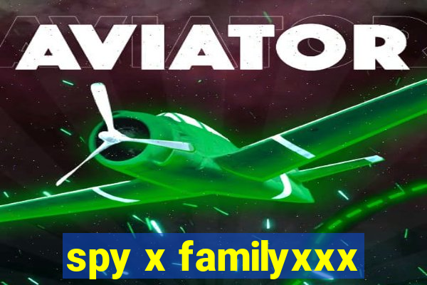 spy x familyxxx